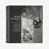 Some Stories: Lessons from the Edge of Business and Sport, por Yvon Chouinard (libro de tapa dura publicado por Patagonia)