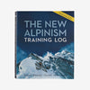 The New Alpinism Training Log por Steve House y Scott Johnston (Tapa Blanda)